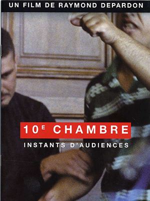 10e Chambre Instants Daudience